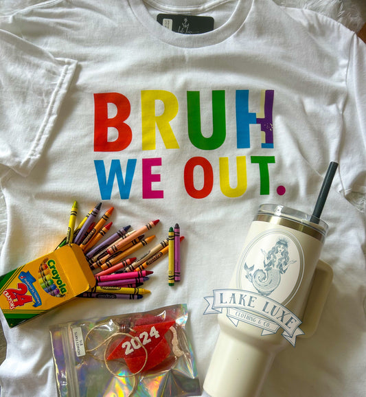 Bruh we out - white gildan- made to order- allow 5biz days